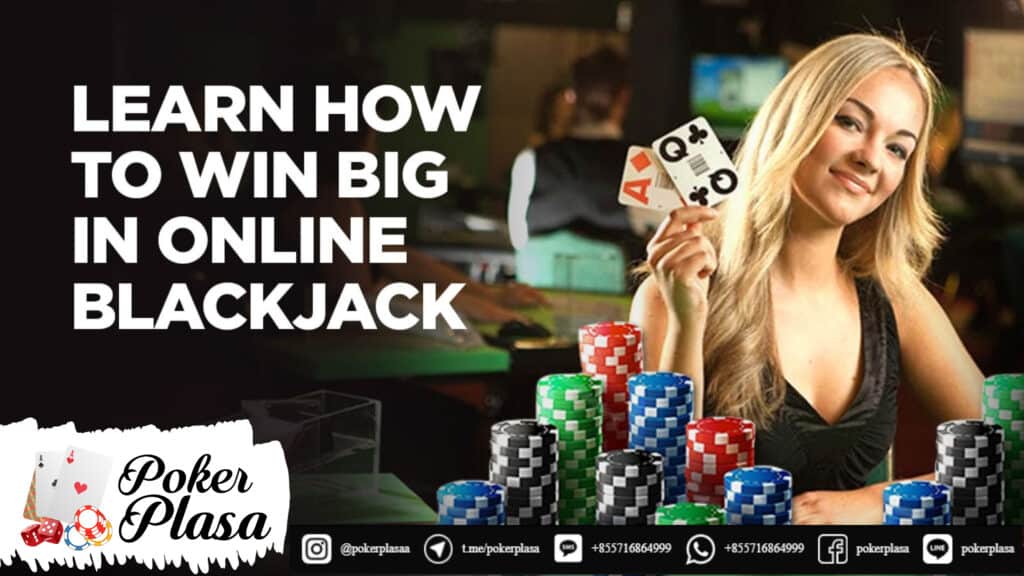 Cara Mudah Agar Menang Blackjack Online