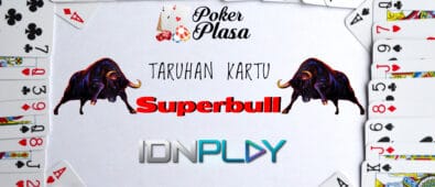 Taruhan Kartu Super Bull IDN Play